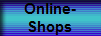 Online-
Shops