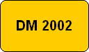 DM 2002